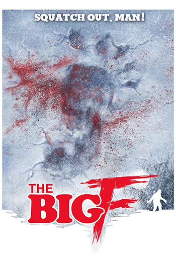 Poster de Filme The Big F (2016)