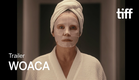 WOACA Trailer | TIFF 2023