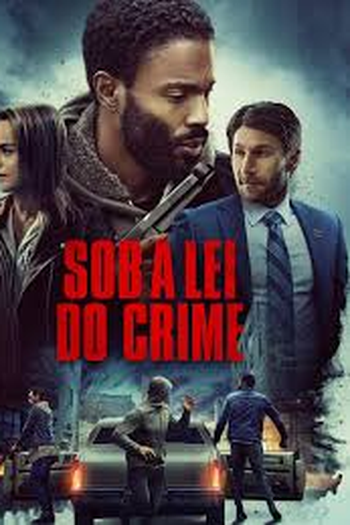  de Filme Sob a Lei do Crime (2022)