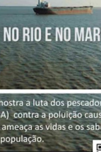 Poster de Filme No Rio e no Mar (2016)