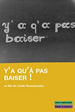 Just Don't Fuck (Y'a Qu'à Pas Baiser)