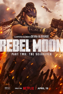 Rebel Moon - Parte 2: A Marcadora de Cicatrizes - Poster / Capa / Cartaz - Oficial 5