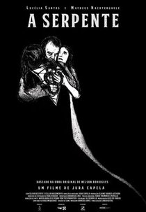 A Serpente (A Serpente)
