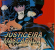 Justiceira Mascarada