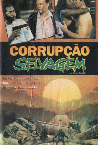Poster 1 de Filme Corrupção Selvagem (1989)