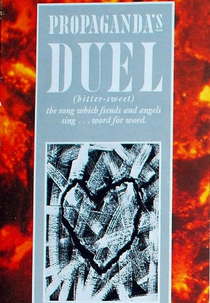 Propaganda: Duel (Propaganda: Duel)