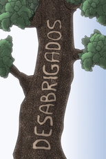 Desabrigados (Desabrigados)