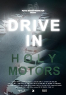 DRIVE IN Holy Motors