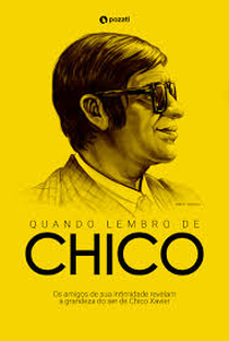 Quando lembro de Chico - Poster / Capa / Cartaz - Oficial 1