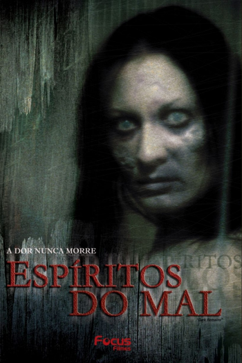  de Filme Espiritos do Mal (2005)