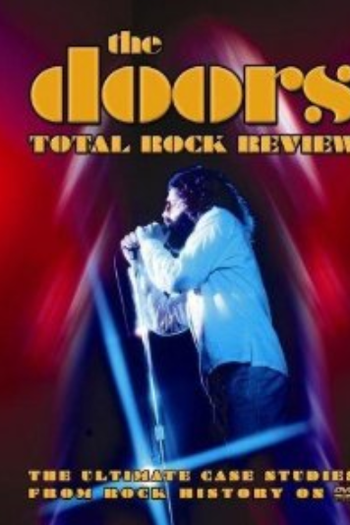 Poster de Filme The Doors: Total Rock Review (2006)