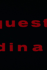 La Question Ordinaire (La Question Ordinaire)