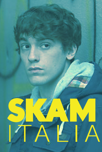 Skam Itália (2ª Temporada) - Poster / Capa / Cartaz - Oficial 1
