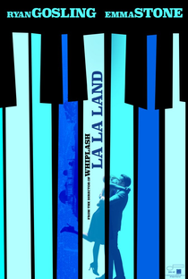 La La Land: Cantando Estações - Poster / Capa / Cartaz - Oficial 3