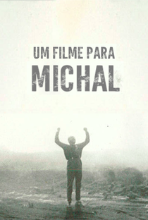Um Filme para Michal - Poster / Capa / Cartaz - Oficial 1