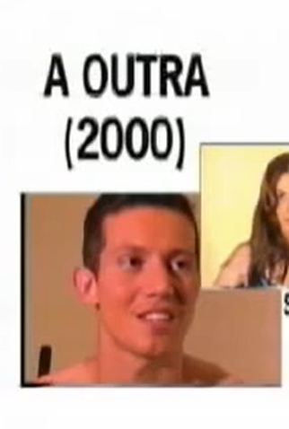 Poster 1 de Curta A Outra (2000)