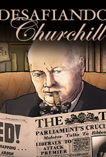 Desafiando Churchill - Poster / Capa / Cartaz - Oficial 2