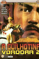 A Guilhotina Voadora 2 (Can ku da ci sha )