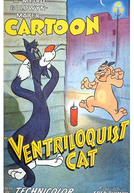 O Gato Ventríloco (Ventriloquist Cat)
