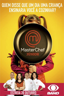 MasterChef Júnior Brasil (1ª Temporada) - Poster / Capa / Cartaz - Oficial 1