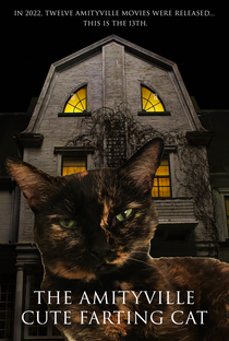 The Amityville Cute Farting Cat - Poster / Capa / Cartaz - Oficial 1