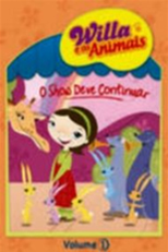 Willa e os Animais - O Show Deve Continuar (Willa Wild Life: Willa's Fun Raiser)