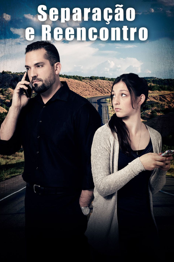  de Filme Separação e Reencontro (2017)