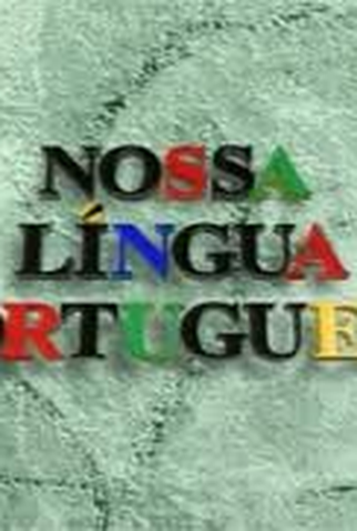 Poster 1 de Série Nossa Língua Portuguesa (1994)