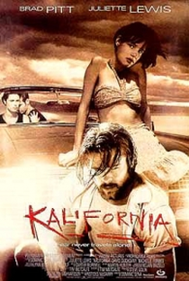 Kalifornia: Uma Viagem ao Inferno - Poster / Capa / Cartaz - Oficial 2