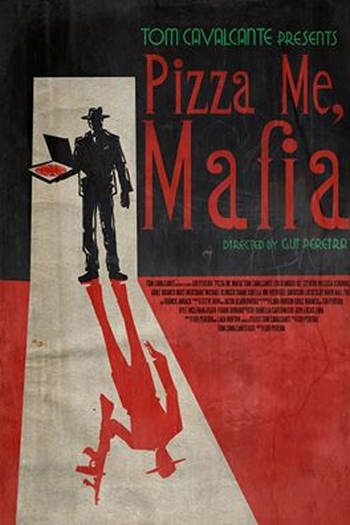 Poster de Curta Pizza Me Mafia (2014)