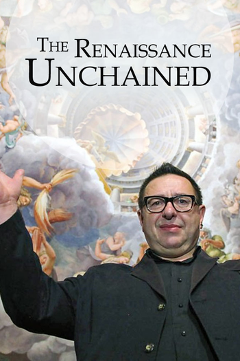  de Filme The Renaissance Unchained (2016)