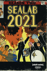 Sealab 2021 (2ª Temporada) (Sealab 2021 (Season 2))