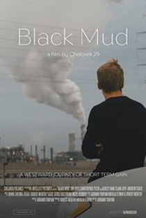 Black Mud - Poster / Capa / Cartaz - Oficial 1