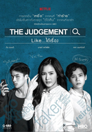 The Judgement (The Judgement Like.. Dai Rueng)