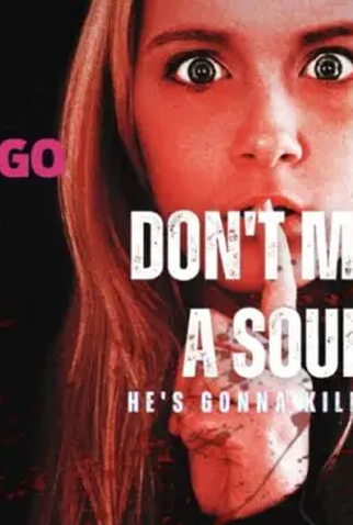 Poster 1 de Filme Don’t Make A Sound (2023)