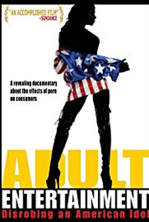 Adult Entertainment: Disrobing an American Idol - Poster / Capa / Cartaz - Oficial 1