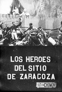 Los heroes del sitio de Zaragoza - Poster / Capa / Cartaz - Oficial 1