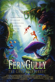Ferngully - As Aventuras de Zack e Crysta na Floresta Tropical - Poster / Capa / Cartaz - Oficial 1