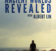 Ancient Worlds Revealed with Albert Lin