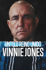 Untold Reino Unido: Vinnie Jones (Untold UK: Vinnie Jones)