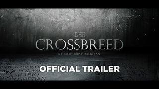 Trailer: The Crossbreed (2017) (Official Trailer)