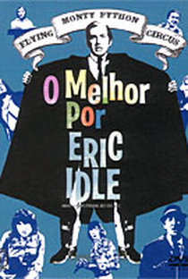 Monty Python - O Melhor por Eric Idle - Poster / Capa / Cartaz - Oficial 1