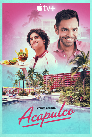 Poster 1 de Série Acapulco (1ª Temporada) (2021)