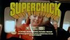 SuperChick (1973) Trailer