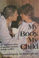 Meu Corpo, Minha Vida (My Body, My Child)