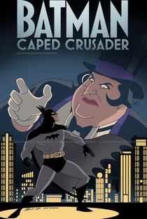 Batman: Cruzado Encapuzado (1ª Temporada) - Poster / Capa / Cartaz - Oficial 9