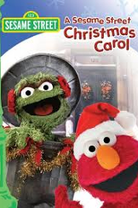 Sesame Street: A Sesame Street Christmas Carol (Sesame Street: A Sesame Street Christmas Carol)
