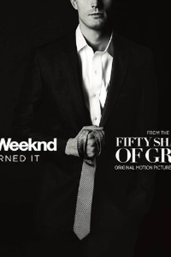 Poster de Curta The Weeknd: Earned It (2014)