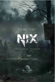 Nix: A Entidade - Poster / Capa / Cartaz - Oficial 1