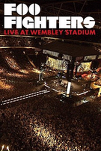 Poster de TV Foo Fighters - Live at Wembley Stadium (2008)